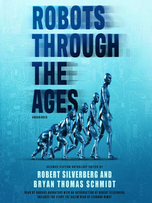 Title details for Robots through the Ages by Robert Silverberg - Available